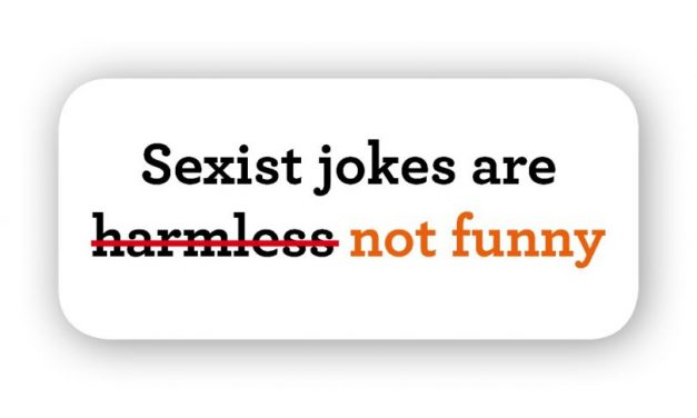 Misogynistic Humour: It’s not just a joke.